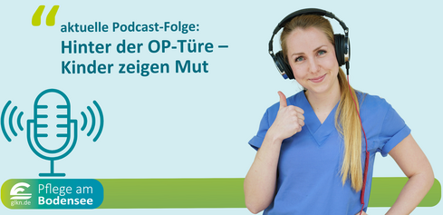 Podcast "Pflege am Bodensee"